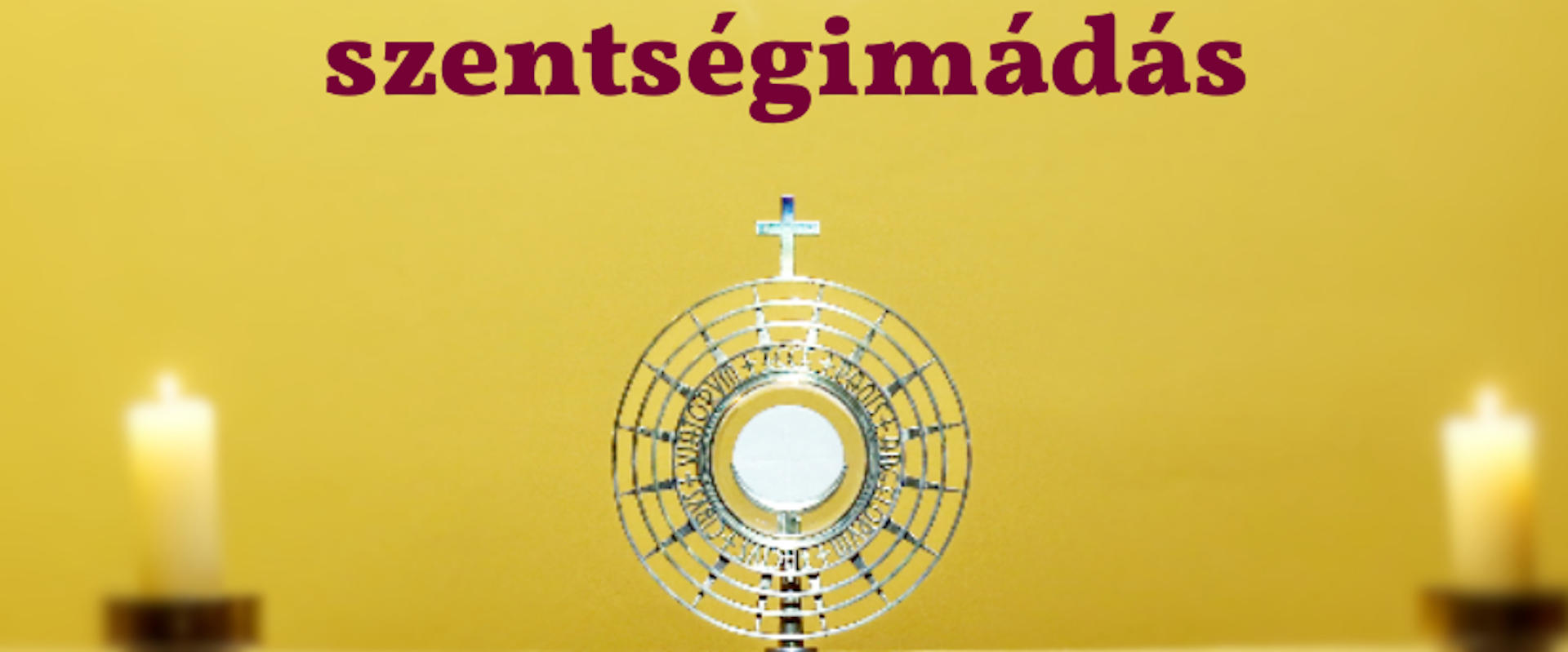 Permalink to: 168 órás szentségimádás